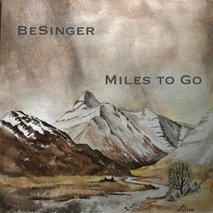 Miles to Go 1994 (remastered)