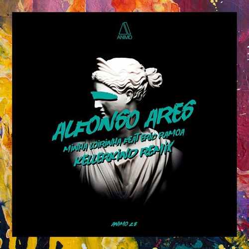 PREMIERE: Alfonso Ares — Minha Loirinha feat. Eric Ramoa (Kellerkind Remix) [Animo Records]
