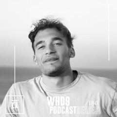I|I Podcast Series 186 - WHD9