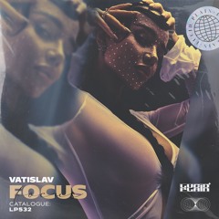 Vatislav - Focus (Radio Edit)