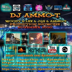 DJ AMMO-T - WOODY & LEE & JGS & AMMO-T PRODUCTIONS SET NOVEMBER 2020 - PART 2