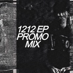 1212 EP PROMO MIX