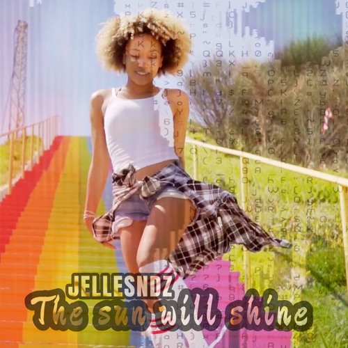 The Sun Will Shine
