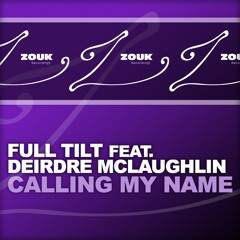Calling My Name (Radio Edit) [feat. Deirdre Mc Laughlin]