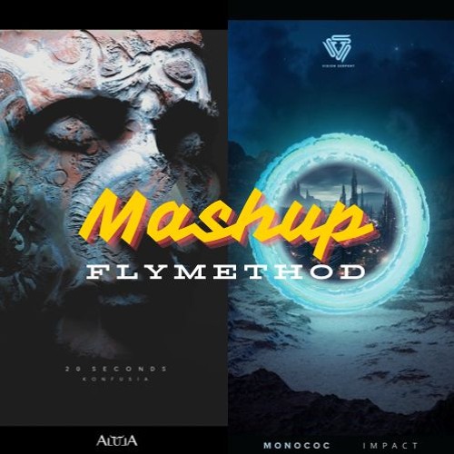 Monococ vs Konfusia - Energy vs 20 Seconds (FlyMethod Mashup)