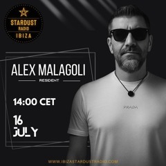 Alex Malagoli - Burning House - Ibiza Stardust Radio [May - Season 2025]