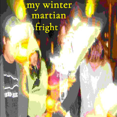 my winter martian fright