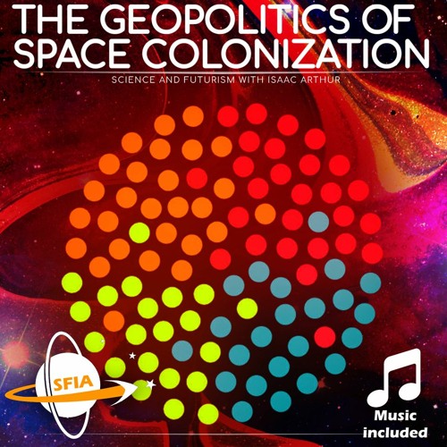 The Geopolitics Of Space Colonization