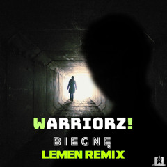 Warriorz! - Biegne (LeMeN Remix) [SINGLE] 🎉COMING ON FRIDAY, SEPTEMBER 19th.★ 🤩👍