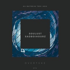 Sadboihourz - Overtvke (Solust Remix)