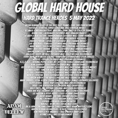 Global Hard House 5 May 2022