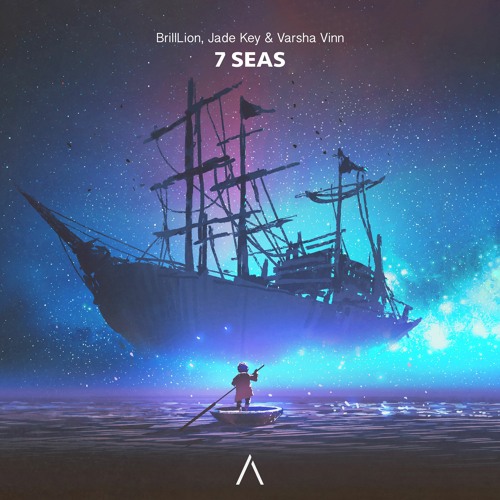Stream BrillLion, Jade Key & Varsha Vinn - 7 Seas by ARWV Records 