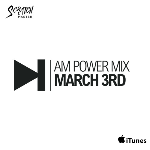 AM Power Mix March 3rd