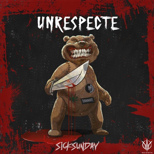 [SickSunday] Sick Events pres. UNRESPECTE