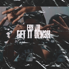 EBK Lik - Get It Don3k