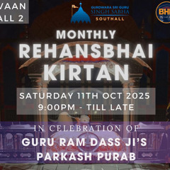 Bhai Arjan Singh - BHN October Monthly Rehansbhai