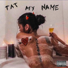 Tat My Name
