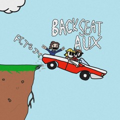 BACKSEAT AUX ft. TB JT (prod. Death Cola)