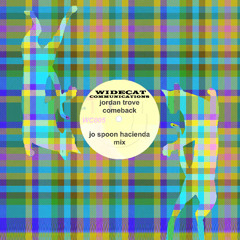 Comeback (Jo Spoon Hacienda Mix)