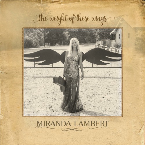 Stream Highway Vagabond (Album) by Miranda Lambert | Listen online for free  on SoundCloud