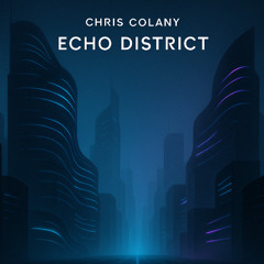 Echo District