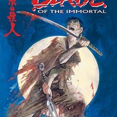 ( mylK ) Blade of the Immortal Volume 1: Blood of a Thousand by  Hiroaki Samura &  Various ( gKYB )