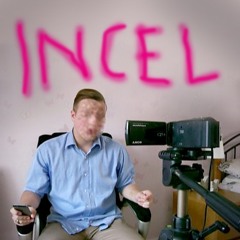 Incel (Demo)