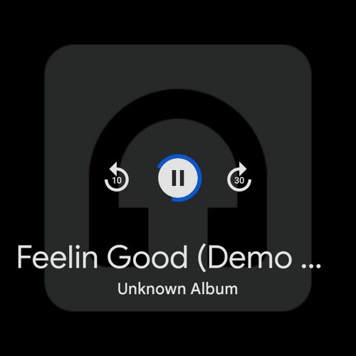 feeling good- HF