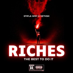 RICHES