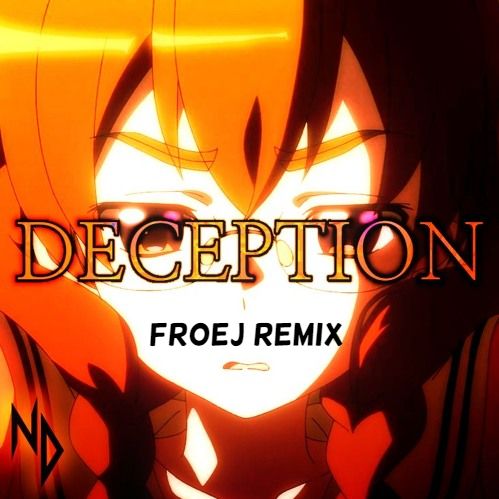 notdat – Deception (Froej Remix)