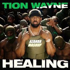 Tion Wayne x #150 M24 #410 Skengdo x Murlocbeats x AM  Healing (Azanda Mashup/Edit)