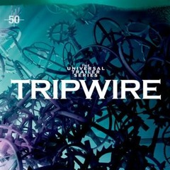 Be Quiet - "Tripwire" (UTS50 - Universal Trailer Series)