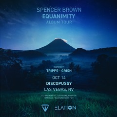 Live @ Discopussy, Las Vegas - Spencer Brown with support by Grish & Tripps