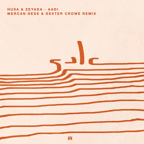 Premiere: Husa & Zeyada - Aadi (Mercan Dede & Dexter Crowe Remix) [Kanto Records]
