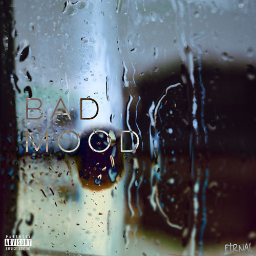 Bad Mood (prod. BoyFifty)