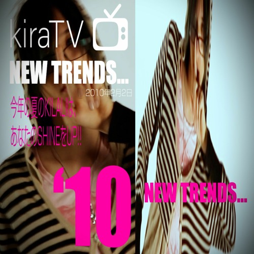 kiraSTAR #newtrends (p. djlougy47) #kirari
