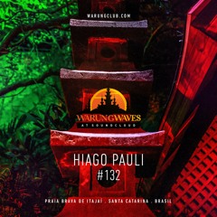 HIAGO PAULI @ Warung Waves #132