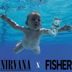 Nirvana and Fisher - Smells like Teen Spirit Rework