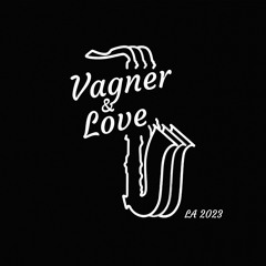 Vagner & Love (Satjit b2b Caramelo)