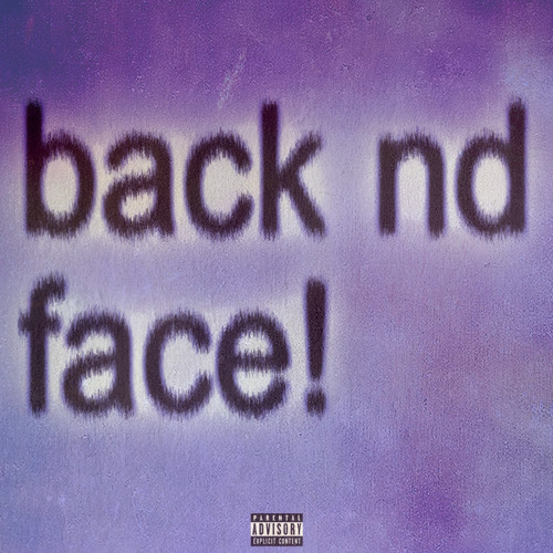 back nd face! (prod.liljermm x jtrn x t3rps)