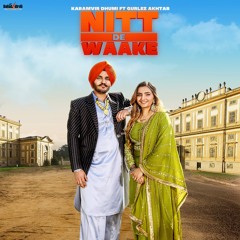 Nitt De Waake (feat. Gurlez Akhtar)