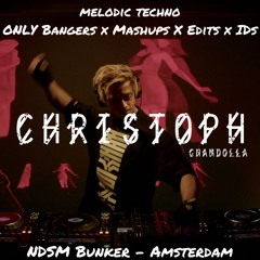 MELODIC TECHNO BANGERS MASHUPS EDITs IDs - CHRISTOPH at Amsterdam Dance Event - Video on Buy Link