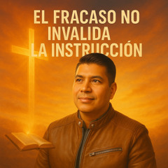 El Fracaso No Invalida La Intrucción
