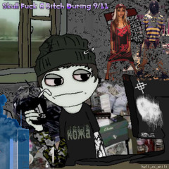 Skull Fuck A Bitch During 9/11