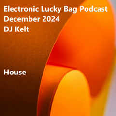 December 2024 House Mix