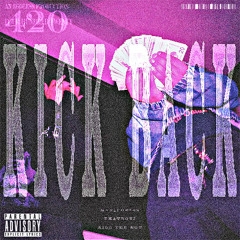 KICK BACK ft. THATBOYJ (prod. KillTheEgo)
