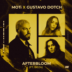 Afterbloom (feat. Deza)