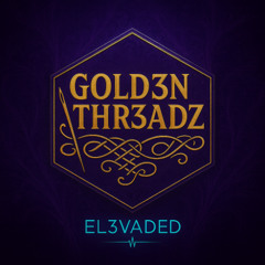 GOLD3N THR3ADS