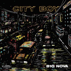 City Boy (Prod. UCee)