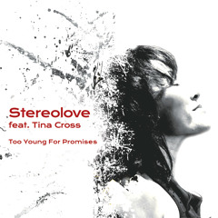 Too Young For Promises (Purechild Club) [feat. Tina Cross]